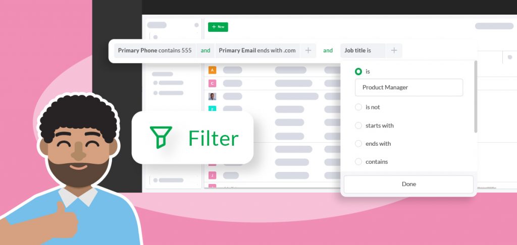 Filter and Segment Contacts Contact filters in the CRM